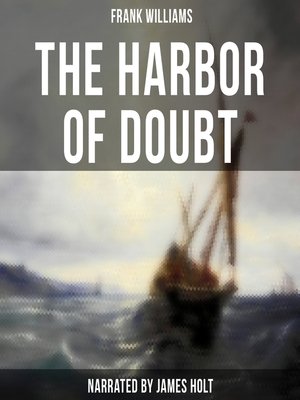 cover image of The Harbor of Doubt